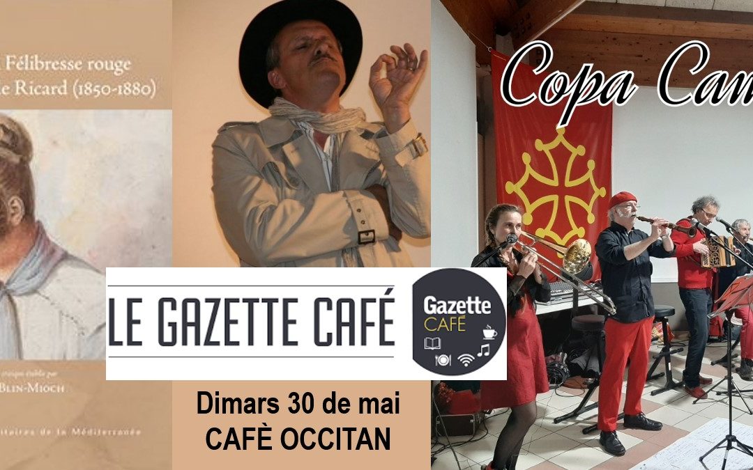 Gazeta-Cafè occitan au Clapàs lo 30 de mai