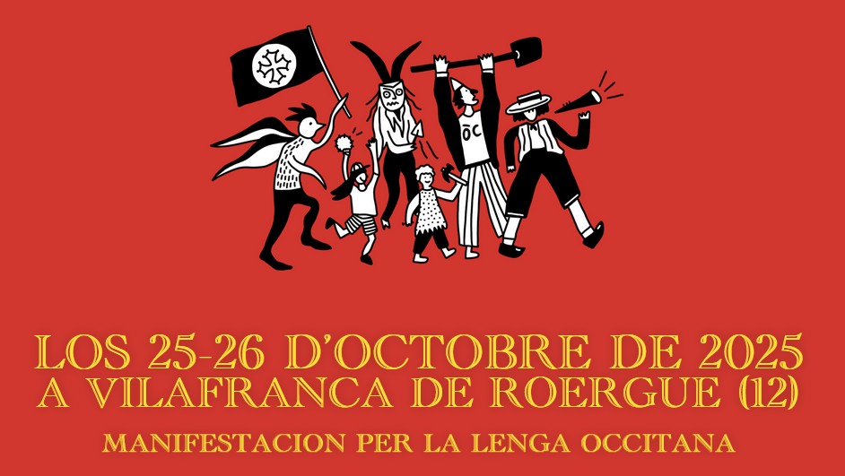 Anarem Òc, per la Lenga d’Òc !! los 25 e 26 d’octòbre