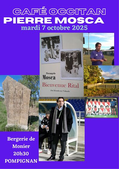 café occitan 7 octobre Pierre Mosca, a Pompinhan lo 7
