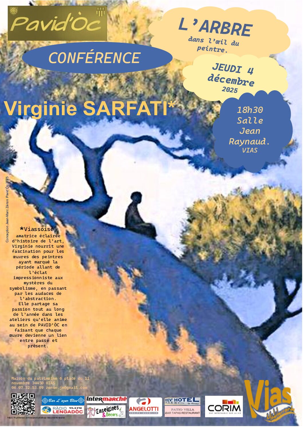 L’aubre dins l’uòlh dels pintres, Vias lo 4