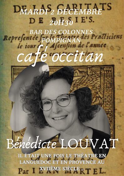 Un còp èra al sègle XVII, lo teatre en Provença e Lengadòc