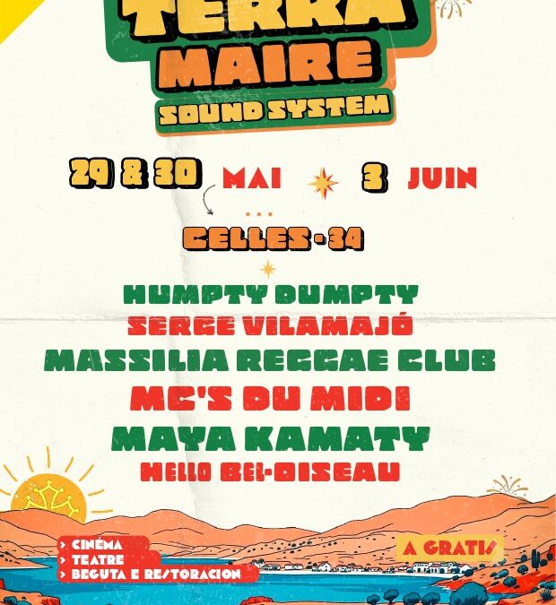 Total Festum, Tèrra Maire los 29, 30 de mai e 3 de junh